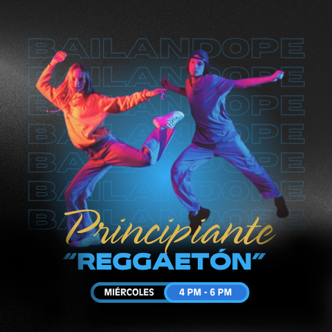 Reggaetón Principiante (desde cero) SAN BORJA SUR