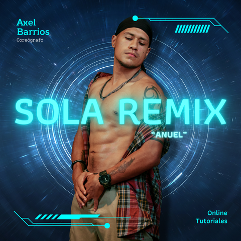 TUTORIAL "SOLA REMIX"